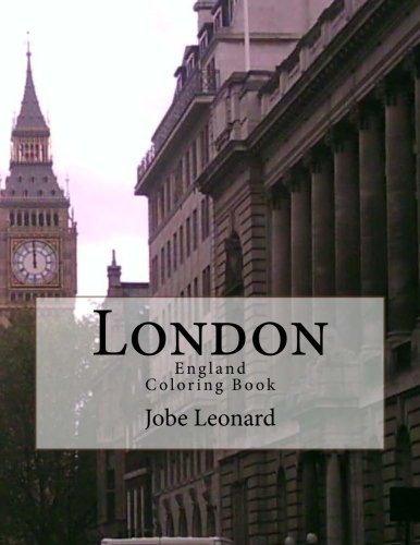 London, England Coloring Book Color Your Way Through The Streets Of Historic Lo [Paperback]