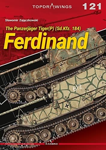 The Panzerjger Tiger(P) (Sd.Kfz. 184) Ferdinand [Paperback]