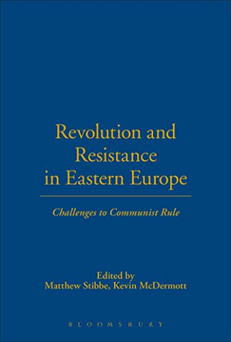 Revolution and Resistance in Eastern Europe Challenges to Communist Rule [Hardcover]