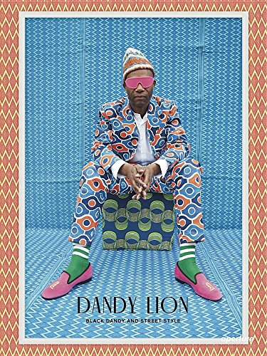 Dandy Lion The Black Dandy and Street Style [Hardcover]