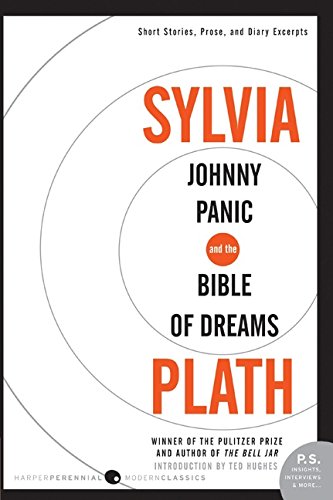 Johnny Panic and the Bible of Dreams Short Stories, Prose, and Diary Excerpts [Paperback]