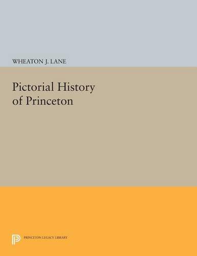 Pictorial History of Princeton [Paperback]