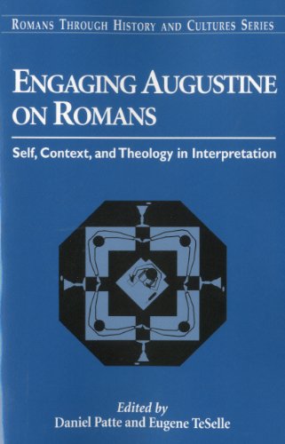 Engaging Augustine on Romans Self, Context, and Theology in Interpretation [Paperback]