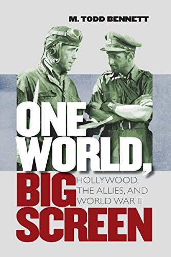 One World, Big Screen Hollywood, The Allies, And World War Ii [Paperback]