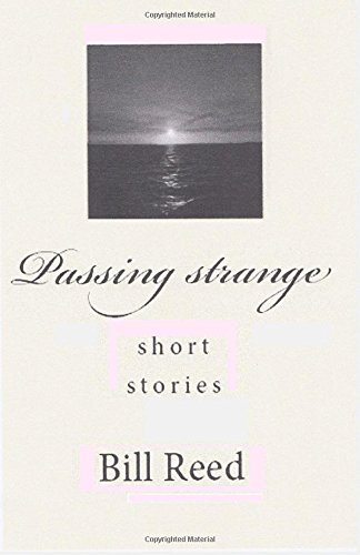 Passing Strange Short Stories [Paperback]