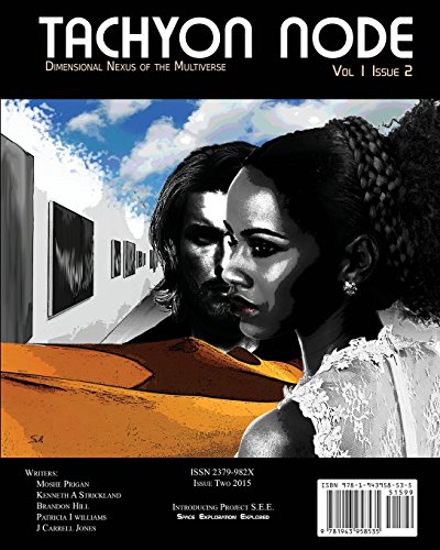 Tachyon Node Volume 1 Issue 2 [Paperback]