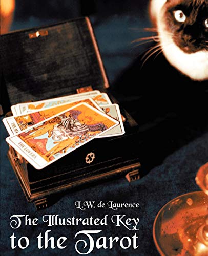 The Illustrated Key To The Tarot [Paperback]