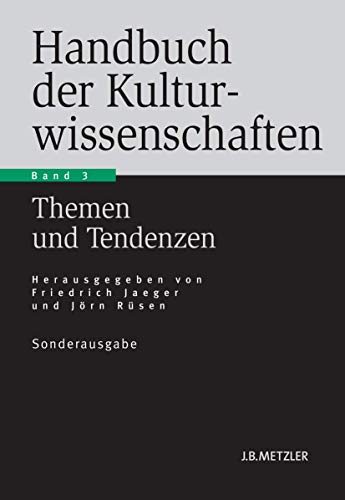 Handbuch der Kulturwissenschaften Band 3 Themen und Tendenzen [Paperback]