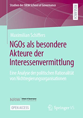 NGOs als besondere Akteure der Interessenvermittlung Eine Analyse der politisch [Paperback]