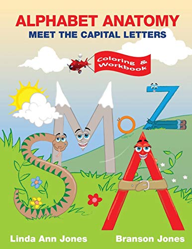 Alphabet Anatomy Coloring & Workbook Meet The Capital Letters Coloring & Workbo [Paperback]