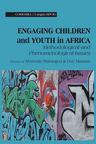Engaging Children And Youth In Africa. Methodological And Phenomenological Issue [Paperback]