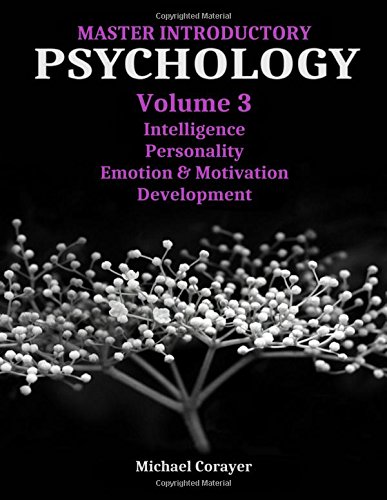 Master Introductory Psychology Volume 3 Intelligence, Personality, Emotion & Mo [Paperback]