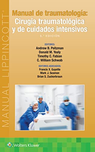 Manual de traumatolog&237a. Cirug&237a traumatol&243gica y de cuidados int [Paperback]