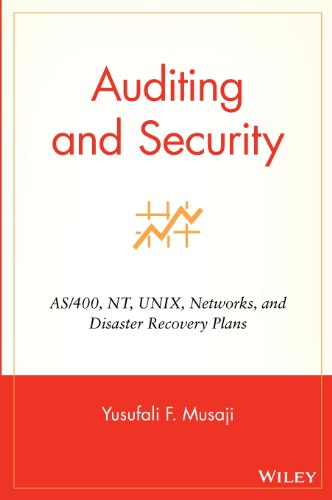 Auditing and Security AS/400, NT, UNIX, Networks, and Disaster Recovery Plans [Hardcover]