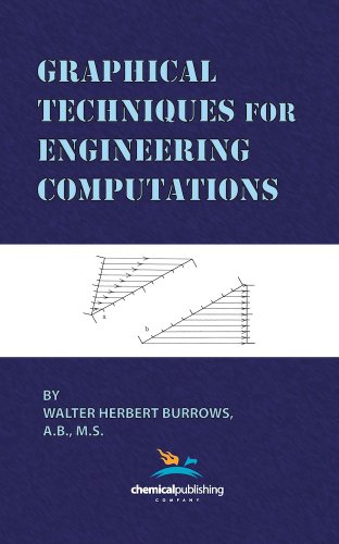Graphical Techniques For Engineering Computations [Hardcover]
