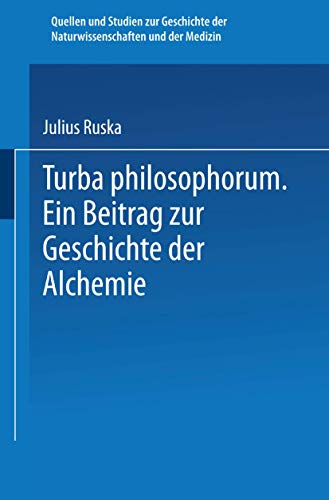 Turba Philosophorum Ein Beitrag ur Geschichte der Alchemie [Paperback]