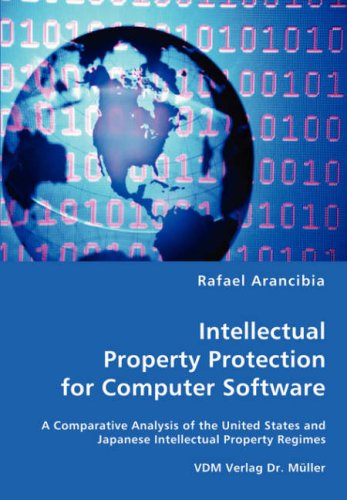 Intellectual Property Protection for Computer Software [Unknown]