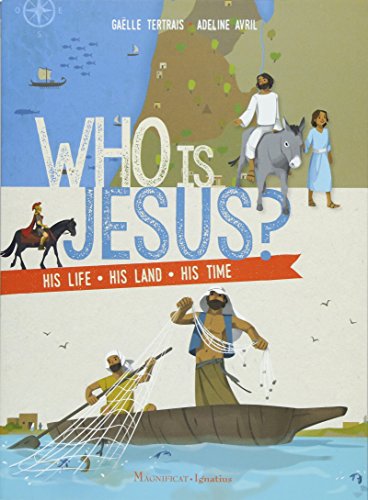 Who Is Jesus His Life, His Land, His Time [Paperback]