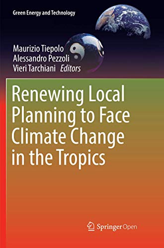 Renewing Local Planning to Face Climate Change in the Tropics [Paperback]