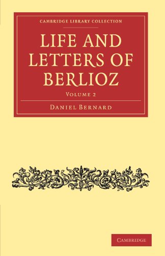 Life and Letters of Berlioz [Paperback]
