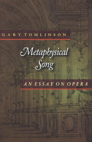 Metaphysical Song An Essay on Opera [Paperback]