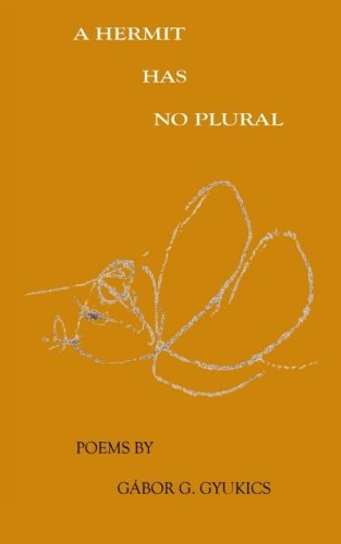 A Hermit Has No Plural [Paperback]