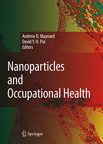 Nanoparticles and Occupational Health [Hardcover]