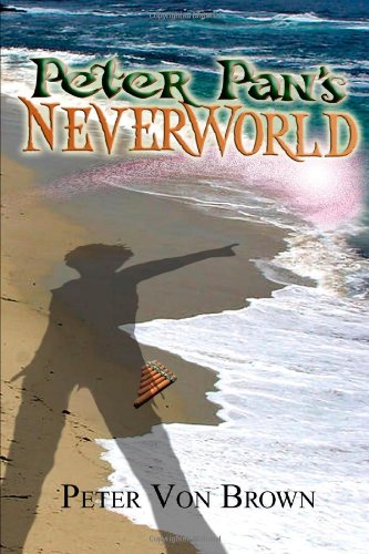 Peter Pan's NeverWorld [Paperback]