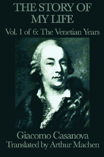 The Story Of My Life Vol. 1 The Venetian Years [Paperback]