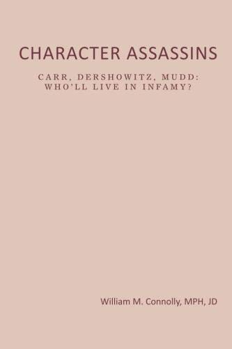 Character Assassins  Mud Begets Blood [Paperback]