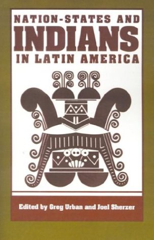 Nation-States and Indians in Latin America [Paperback]