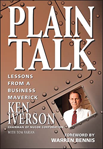 Plain Talk Lessons from a Business Maverick [Hardcover]