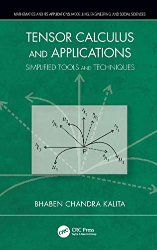 Tensor Calculus and Applications Simplified Tools and Techniques [Hardcover]