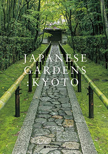 Japanese Gardens Kyoto [Paperback]