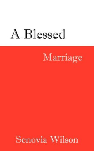 A Blessed Marriage [Paperback]