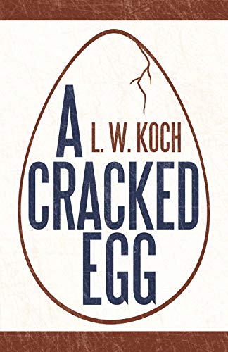 A Cracked Egg [Paperback]