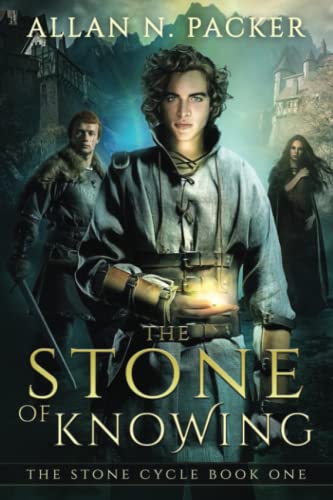 Stone of Knowing  The Stone of Knowing Part 1 [Paperback]
