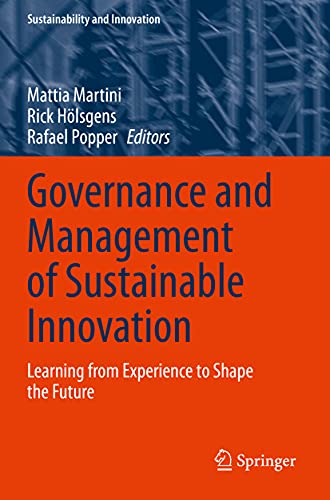 Governance and Management of Sustainable Innovation Learning from Experience to [Paperback]