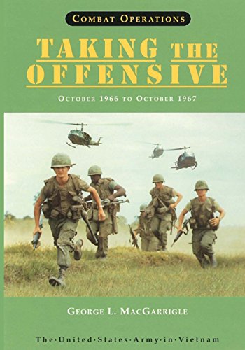 Combat Operations  Taking The Offensive October 1966 To October 1967 (united S [Paperback]