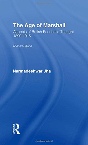 Age of Marshall Aspects of British Economic Thought [Hardcover]