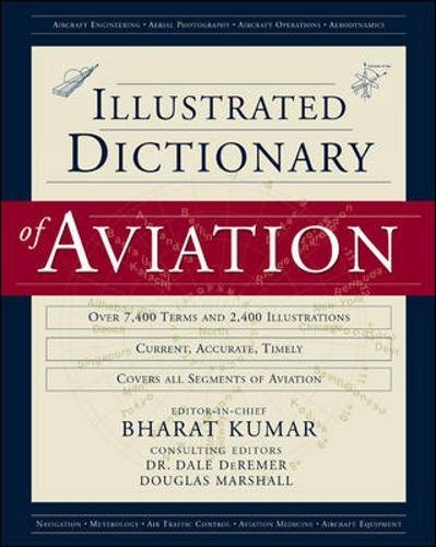 An Illustrated Dictionary of Aviation [Hardcover]