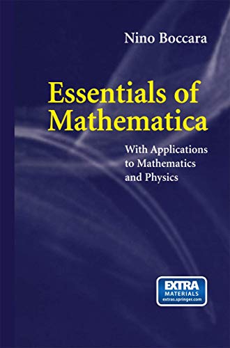 Essentials of Mathematica With Applications to Mathematics and Physics [Paperback]