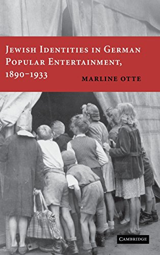 Jewish Identities in German Popular Entertainment, 1890}}}1933 [Hardcover]
