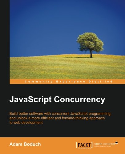 Javascript Concurrency [Paperback]