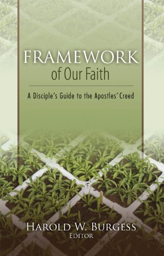 Framework Of Our Faith [Paperback]