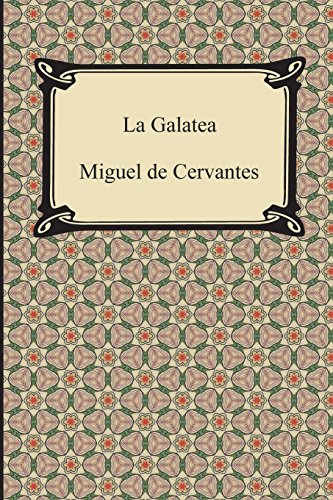 La Galatea [Paperback]