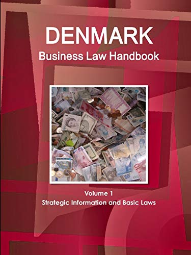 Denmark Business Law Handbook Strategic Information and Basic Laws [Paperback]