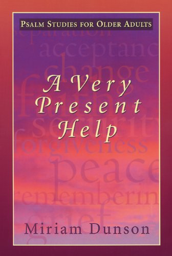 A Very Present Help [Paperback]