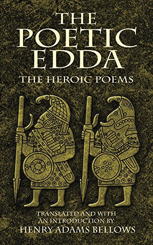 The Poetic Edda The Heroic Poems (dover Value Editions) [Paperback]