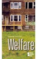 Welfare (opposing Viewpoints) [Paperback]